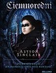 Ciemnorodni Alison Sinclair, Bellona
