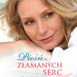 Dziś czytany: Pieśń złamanych serc