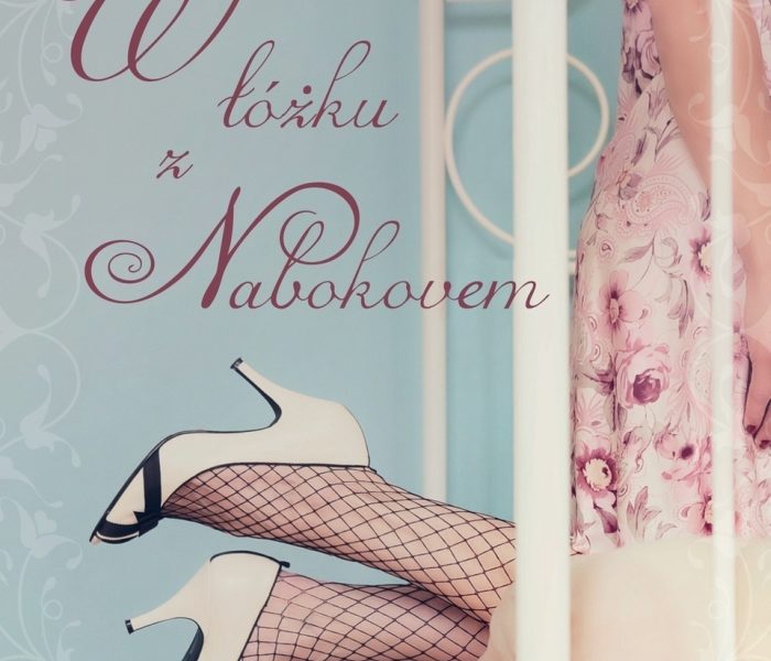 Leslie Daniels – „W łóżku z Nabokovem „