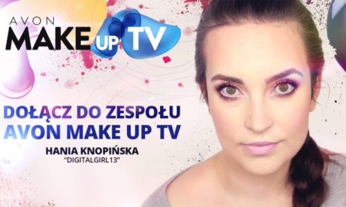 Zdobądź pracę marzeń, zostań redaktorką AVON MakeUp TV!