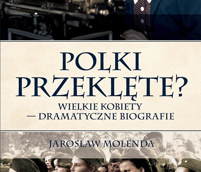 Polki przeklęte – Jarosław Molenda