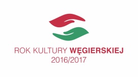Węgry z iskrą! – czyli Rok Kultury Węgierskiej w Polsce