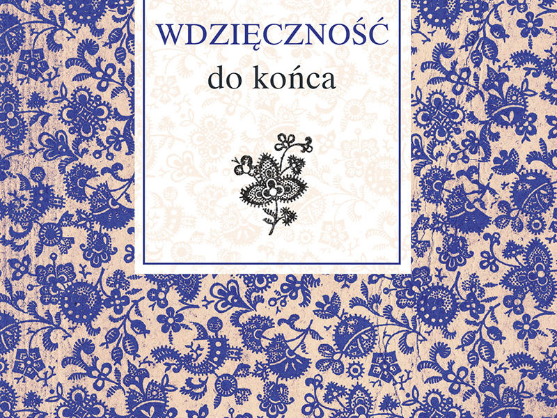 Wdzięczność do końca