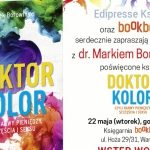 „Doktor Kolor, czyli barwy pieniędzy, szczęścia i seksu”