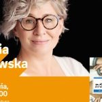 SYLWIA BOROWSKA – SPOTKANIE AUTORSKIE – ŁÓDŹ