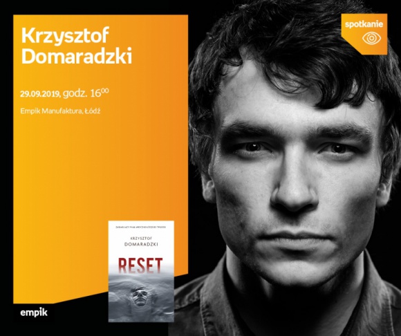 KRZYSZTOF DOMARADZKI – SPOTKANIE AUTORSKIE – ŁÓDŹ