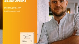 WITOLD SZABŁOWSKI – SPOTKANIE AUTORSKIE – ŁÓDŹ