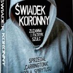 Zatrzymanie Lelka, niegdyś konkurenta Carringtona