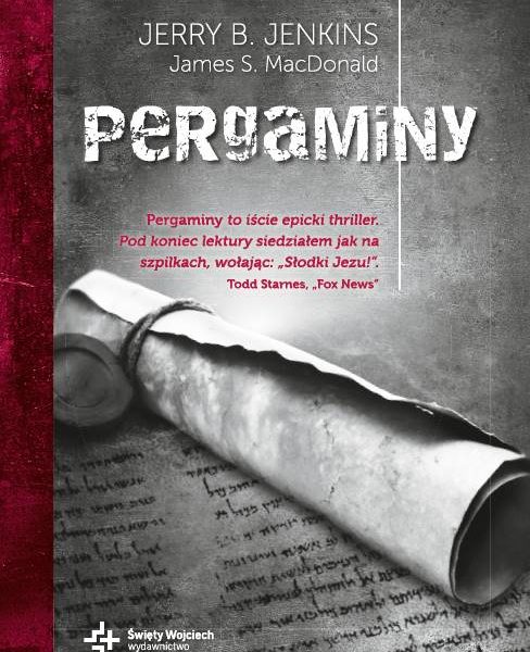 Pergaminy – Jerry B. Jenkins, James S. MacDonald