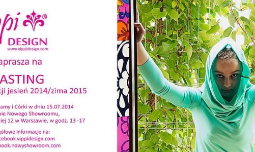 Marka odzieżowa VIPPI DESIGN zaprasza na casting