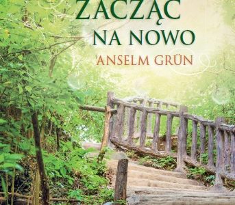 Odważ się zacząć na nowo