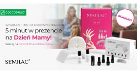 5 minut dla wszystkich mam! Wspólna akcja Coccodrillo i Semilac