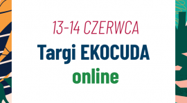 Ekocuda w wydaniu online – 2. odsłona wirtualnych targów kosmetyków naturalnych