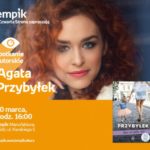 AGATA PRZYBYŁEK – SPOTKANIE AUTORSKIE