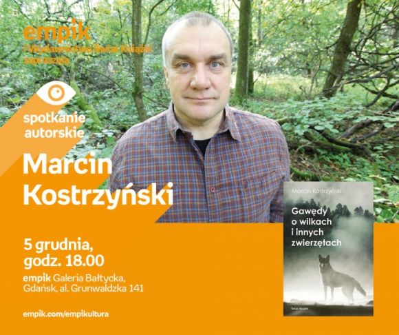 Marcin Kostrzyński | Empik Galeria Bałtycka Książka, LIFESTYLE - spotkanie