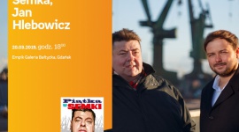 Piotr Semka, Jan Hlebowicz | Empik Galeria Bałtycka