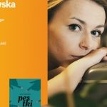 ANNA CIARKOWSKA – SPOTKANIE AUTORSKIE – ŁÓDŹ