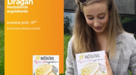 Justyna Dragan – Nastoletnie wypiekanie | Empik Galeria Bałtycka Książka, LIFESTYLE - spotkanie