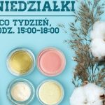 Poniedziałkowe spotkania beauty i warsztaty kosmetyków naturalnych w CH Osowa