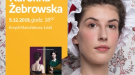 KAROLINA ŻEBROWSKA (autorka bloga "DOMOWA KOSTIUMOLOGIA") – SPOTKANIE – ŁÓDŹ