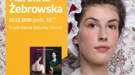 Karolina Żebrowska | Empik Galeria Bałtycka Książka, LIFESTYLE - spotkanie