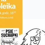 MARIA APOLEIKA (AUTORKA "PSICH SUCHARKÓW") – SPOTKANIE AUTORSKIE – ŁÓDŹ
