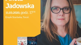 Aneta Jadowska | Empik Starówka