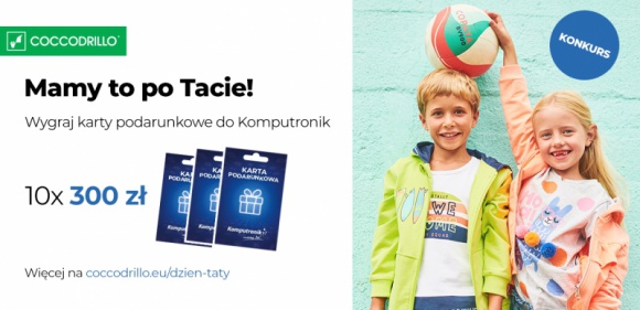 Mamy to po Tacie – Dzień Ojca z Coccodrillo! Dziecko, LIFESTYLE - Każdy Tata to superbohater! Kochamy Was za wspólne zabawy i supermoce, które kolorują dziecięcy świat! Z myślą o Tatusiach, Coccodrillo przygotowało konkurs z atrakcyjnymi nagrodami!