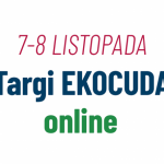 Ekocuda po raz kolejny wirtualnie – już 7 i 8 listopada!