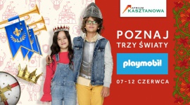 Wystawa Playmobil w Atrium Kasztanowa Dziecko, LIFESTYLE - Wystawa Playmobil w Atrium Kasztanowa